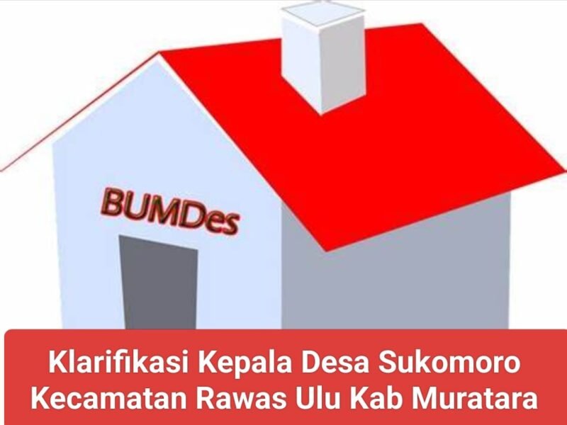 Kepala Desa Sukomoro Klarifikasi Terkait Pemberitaan BUMDes