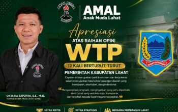 AMAL Apresiasi Raihan Opini WTP ke-12 Berturut-turut Pemerintah Kabupaten Lahat